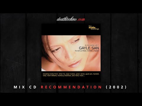 DT:Recommends | Fine Audio DJ Mix Series 07 - Gayle San (2002) Mix CD