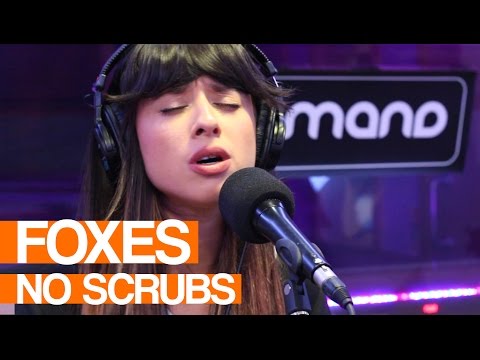 Foxes - No Scrubs - TLC Cover | Live Session