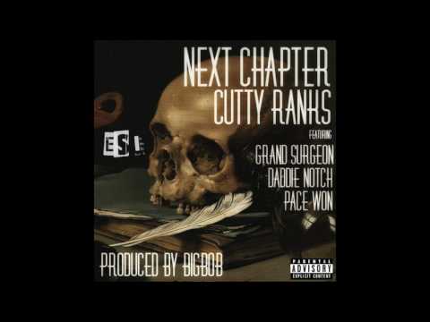 Cutty Ranks feat. Grand Surgeon, Daddie Notch & Pace Won - Next Chapter [ESI Records] 2017