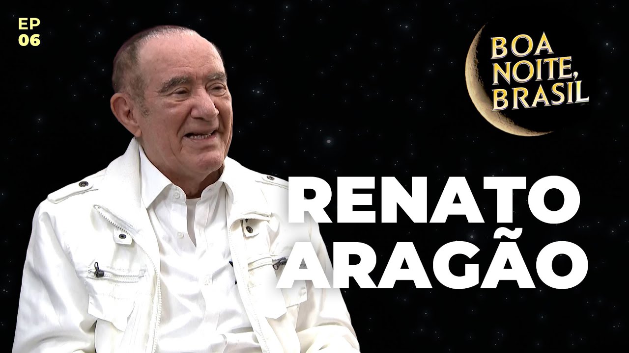 RENATO ARAGÃO - Boa Noite, Brasil #06