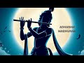 Adharam Madhuram Relaxing Devotional Song Harekrishna Love Radhekrishna Devotionalsongs