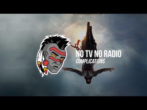 No Tv No Radio - Complications