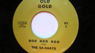 Boo Hoo Hoo  -  The Sa Shays