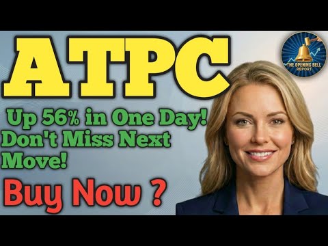 ATPC Up 56% in One Day! 😱 Don't Miss the Next Move! ATPC STOCK PODCAST TODAY PRICE ANALYSIS BUY NOW 