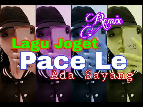 Pace Le Ada Sayang II Full Bass