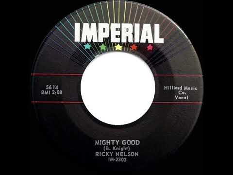 1959 HITS ARCHIVE: Mighty Good - Ricky Nelson