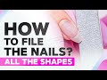 Nail Filing | All the Nail Shapes | Square, Squoval and Almond Nails
