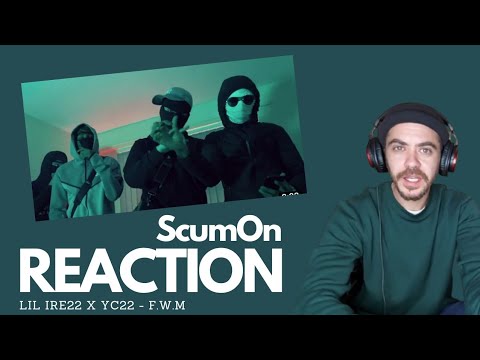 Lil IRE22 x YC22 - F.W.M / REACTION VIDEO