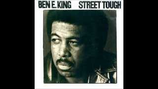 Ben E King - Street Tough (extended version)