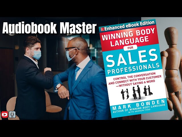 Vídeo relacionado con Winning Body Language for Sales Professionals: Control the Conversation and Connect with Your Customerwithout Saying a Word (BUSINESS BOOKS)