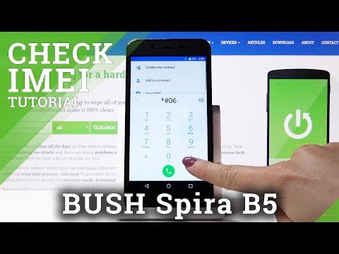 How to Locate IMEI & SN in BUSH Spira B5 – IMEI Information