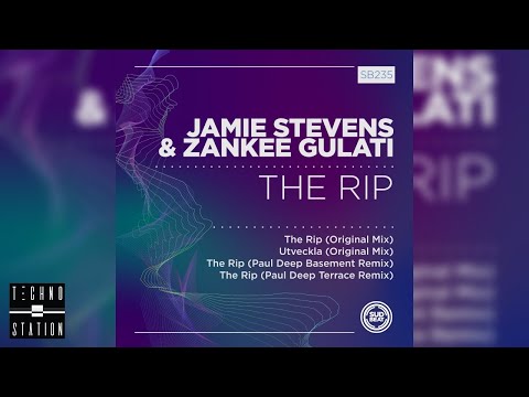 Jamie Stevens & Zankee Gulati - The Rip