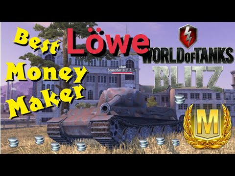 WOT Blitz Löwe Best Money Maker Mastery Gameplay