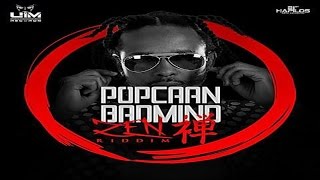 Popcaan - Kill Badmind (Zen Riddim) February 2016