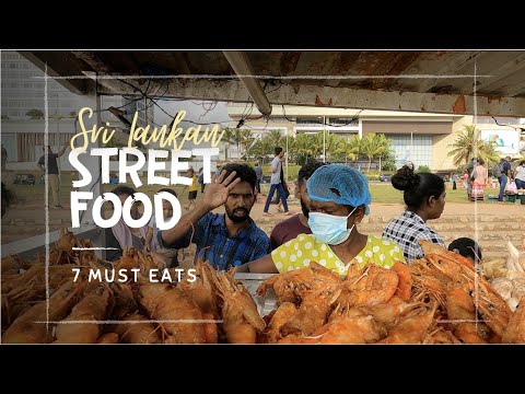 Street food in Sri Lanka | Best Sri Lankan food and drinks | 7 must eat Sri Lankan dishes