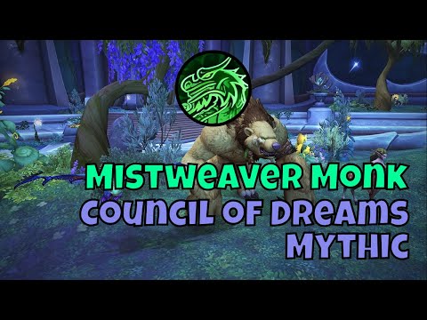 Mythic Council of Dreams Mistweaver Monk