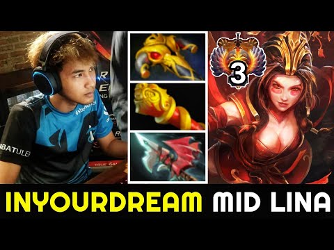 INYOURDREAM Mid Lina - 100% Full Physical Monster is Real Back Unkillable Game 7.25 Dota 2