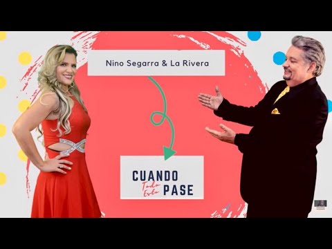 Nino Segarra feat. La Rivera - Cuando Todo Esto Pase