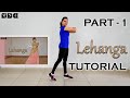 Step by Step Dance TUTORIAL (Part-1) for Lehanga Song | Shipra's Dance Class