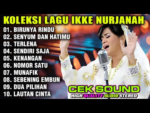 KOLEKSI DANGDUT LAWAS IKKE NURJANAH - BIRUNYA RINDU - TERLENA | DANGDUT ORGEN TUNGGAL