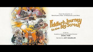 Fiddler's Journey to the Big Screen (2022) Video