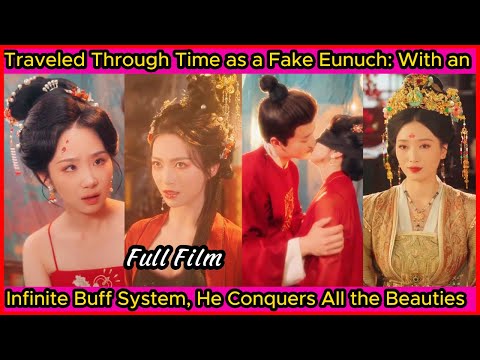 Reborn as a Fake Eunuch: Infinite Buff System and My Royal Harem.