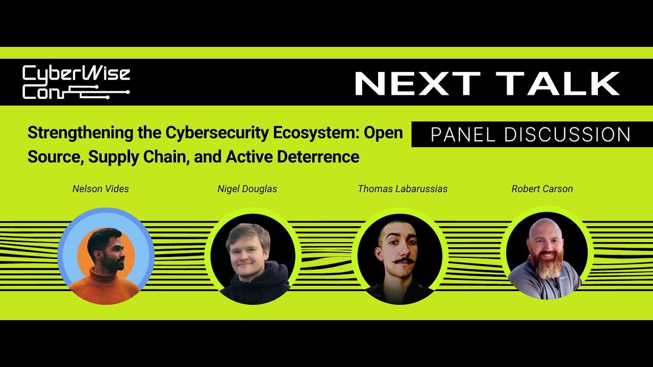 Panel Discussion: Strengthening the Cybersecurity Ecosystem