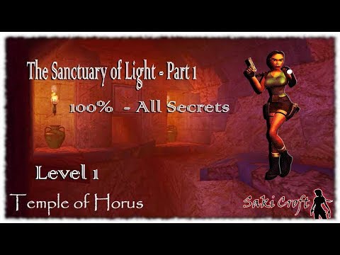 #NOCOMMENTARY #TRLE: The Sanctuary of Light - Part 1 ~ lvl 1 - Temple of Horus