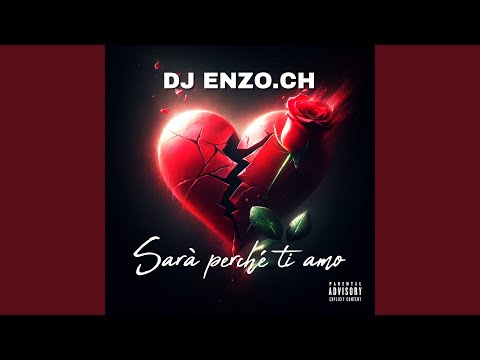 Sarà perché ti amo