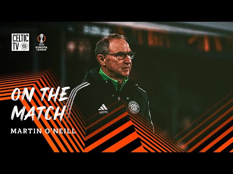 On The Match with Martin O’Neill | Bologna 2-2 Celtic (22/01/26)