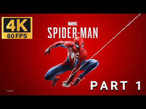 SPIDER-MAN REMASTERED PC Gameplay Walkthrough Part 1 [4K 60FPS ULTRA] - No Commentary