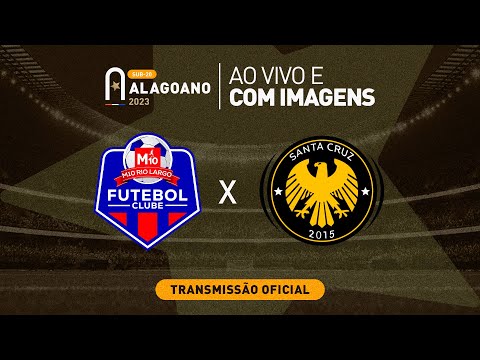 M10 Rio Largo x Santa Cruz - ALAGOANO SUB 20 - 1ª FASE