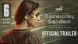 Kolamaavu Kokila [CoCo] - Official Tamil Trailer | Nayanthara | Anirudh | Nelson | Lyca Productions