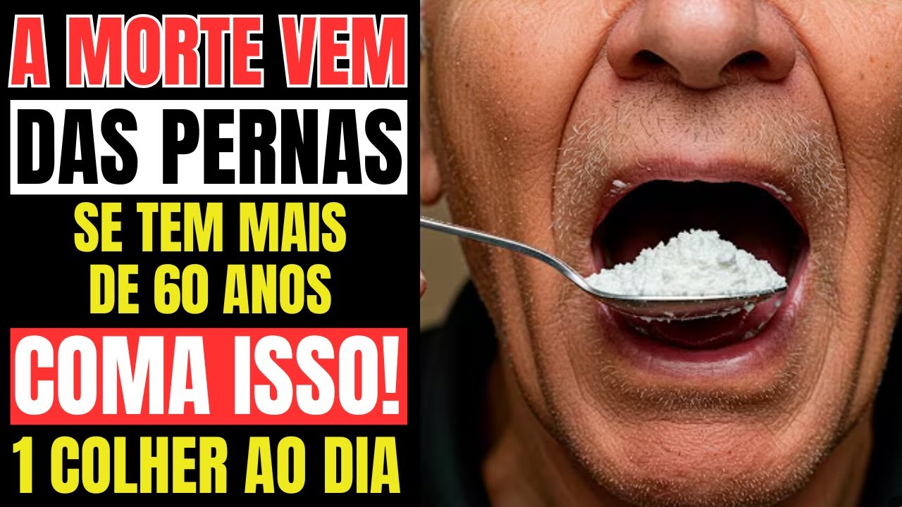 Idosos com Pernas Fracas? Conheça 10 Alimentos Milagrosos