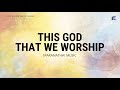 This God That We Worship by Maranatha! Music - Lyrics Video
