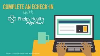 How to Use ECheck-in With MyChart | Phelps Health