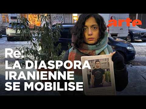 Les Iraniens en Europe, le cri de la liberté | ARTE Regards