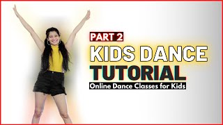 Kids Dance Tutorial | Part 2 | Dance Classes for Kids | Easy Dance Steps for Kids | Choreo N Concept