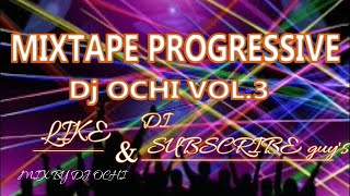 Download lagu MIXTAPE PROGRESSIVE DJ OCHI VOL.3 mp3 Download lagu MIXTAPE PROGRESSIVE DJ OCHI VOL.3 mp3