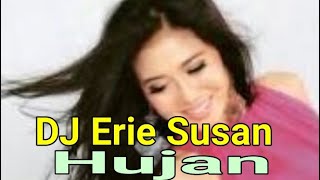 Download lagu DJ Hujan - Erie Suzan (LYRICS) mp3
