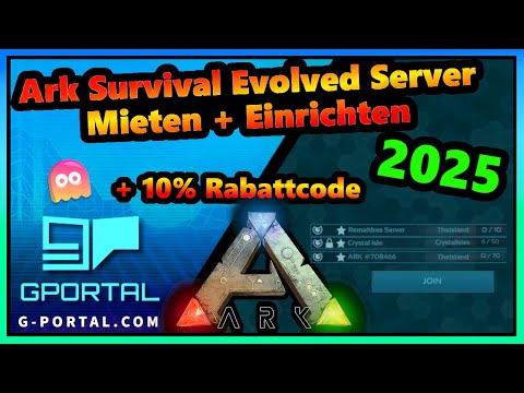 Ark Survival Evolved Server Mieten + Einrichten | Gportal 2025 | + Rabattcode