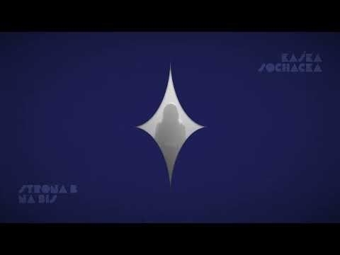 Kaśka Sochacka - Strona B na Bis (Official Audio)