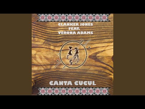 Canta Cucu (feat. Verona Adams)
