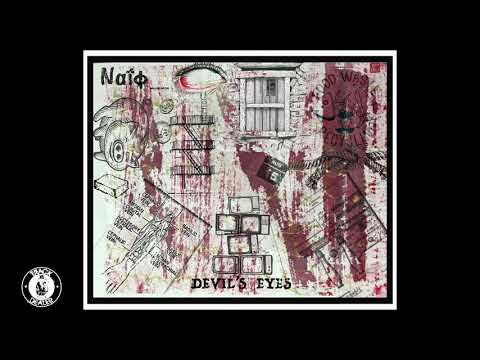 Ναΐφ - Devil's Eyes  (Prod. Lizard)