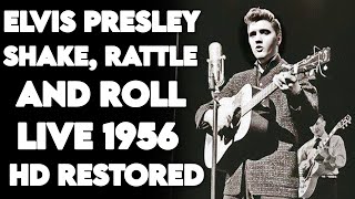 Elvis Presley – "Shake, Rattle &amp; Roll / Flip, Flop &amp; Fly" | Stage Show 1956 | HD Restored