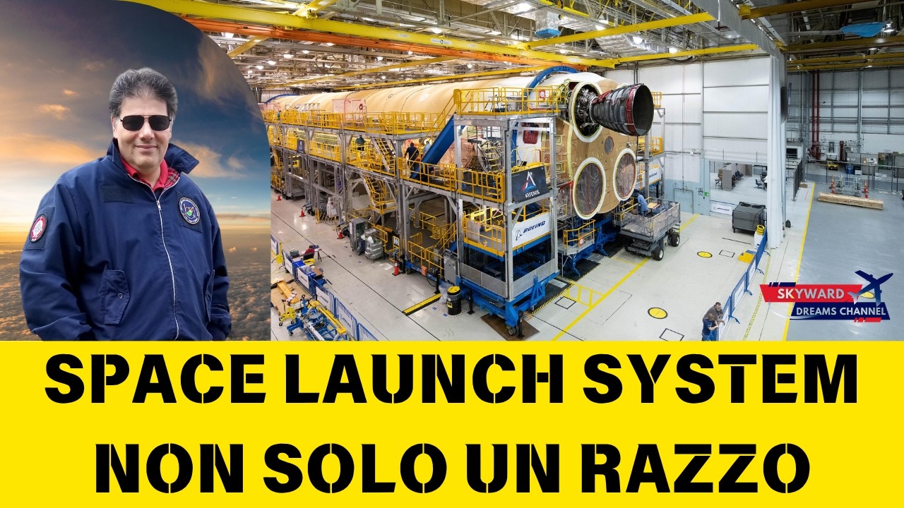 SLS Space Launch System - Programma NASA Artemis EP.2 - Skyward Dreams Channel