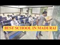 Best School In Madurai Top Schools In Madurai