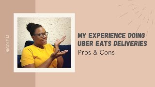 Uber Eats Delivery Driving - My Experience | Pros & Cons