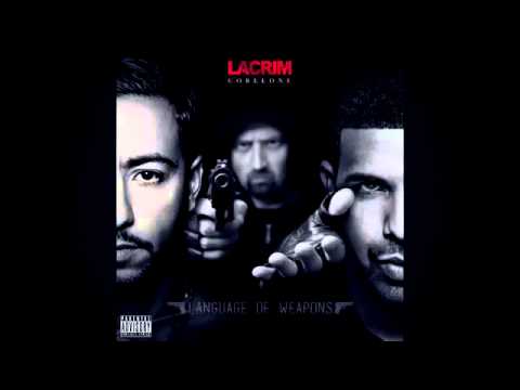 Lacrim feat Drake Language Of Weapons