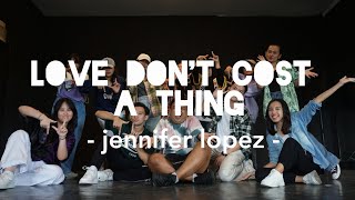Love Don&#39;t Cost A Thing | Jennifer Lopez | Dance Choreography